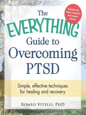 cover image of The Everything Guide to Overcoming PTSD